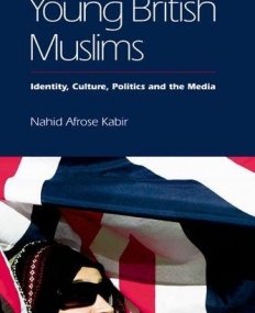 YOUNG BRITISH MUSLIMS: IDENTITY