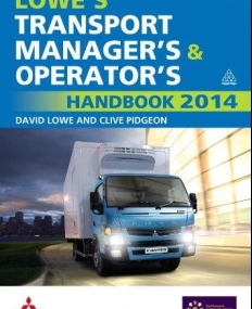 Lowe's Transport Manager's and Operator's Handbook 2014