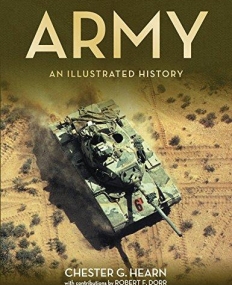 Army: An Illustrated History