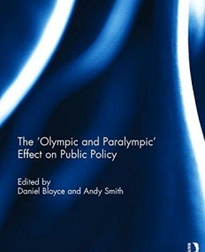 The 'Olympic and Paralympic' Effect on Public Policy