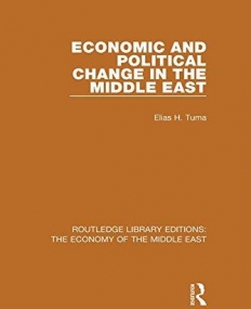 Routledge Library Editions: The Economy of the Middle East: Economic and Political Change in the Middle East (RLE Economy of Middle East)