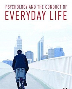 Psychology and the Conduct of Everyday Life