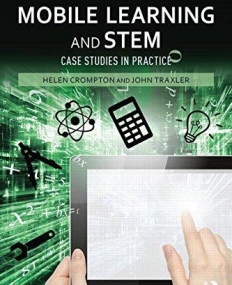 Mobile Learning and STEM: Case Studies in Practice