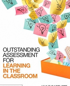 Outstanding Assessment for Learning in the Classroom