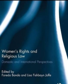Women's Rights and Religious Law: Domestic and International Perspectives