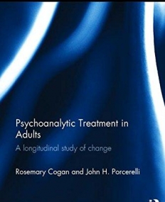 Psychoanalytic Treatment in Adults: A longitudinal study of change