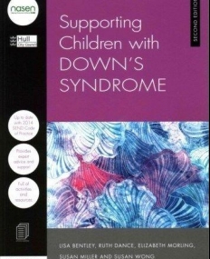 Supporting Children with Down's Syndrome (David Fulton / Nasen)