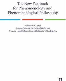 The New Yearbook for Phenomenology and Phenomenological Philosophy: Volume 14, Special Issue: The Philosophy of Jan Patocka