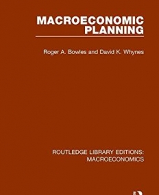 Macroeconomics: Macroeconomic Planning (Volume 3)