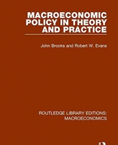 Macroeconomics: Macroeconomic Policy (Volume 4)