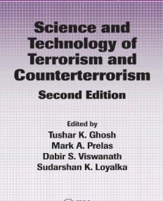 SCIENCE AND TECHNOLOGY OF TERRORISM AND COUNTERTERRORISM (PUBLIC ADMINISTRATION AND PUBLIC POLICY)