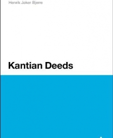 KANTIAN DEEDS