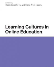 LEARNING CULTURES IN ONLINE EDUCATION