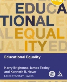 EDUCATIONAL EQUALITY (KEY DEBATES IN EDUCATIONAL POLICY