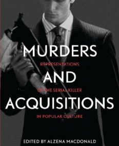 MURDERS AND ACQUISITIONS