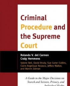CRIMINAL PROCEDURE AND THE SUPREME COURT