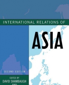 International Relations of Asia (Asia in World Politics)