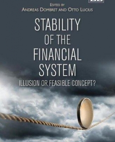 STABILITY OF THE FINANCIAL SYSTEM