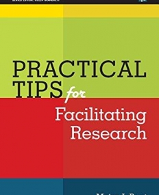 Practical Tips for Facilitating Research