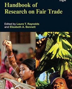 Handbook of Research on Fair Trade (Elgar Original Reference)