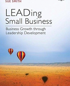 Leading Small Business: Business Growth Through Leadership Development