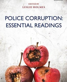 Police Corruption: Essential Readings