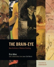 The Brain-Eye: New Histories of Modern Painting