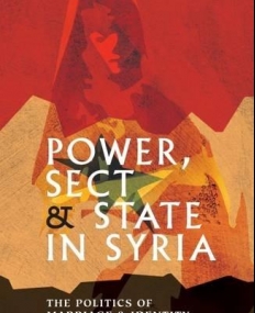 Power, Sect and State in Syria