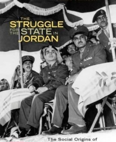 The Struggle for the State in Jordan