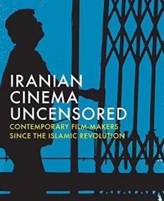 Iranian Cinema Uncensored