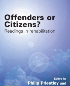 OFFENDERS OR CITIZENS?