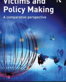 VICTIMS AND POLICY-MAKING