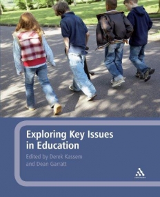 EXPLORING KEY ISSUES IN EDUCATION