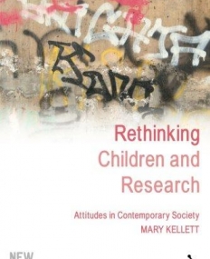 RETHINKING CHILDREN AND RESEARCH