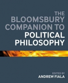 The Bloomsbury Companion to Political Philosophy (Bloomsbury Companions)