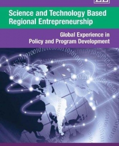 SCIENCE AND TECHNOLOGY BASED REGIONAL ENTREPRENEURSHIP: