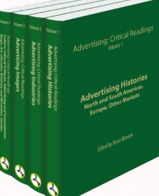 ADVERTISING: CRITICAL READINGS ; 4VOLUMES
