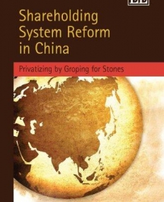 SHAREHOLDING SYSTEM REFORM IN CHINA