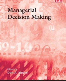 MANAGERIAL DECISION MAKING (THE INTERNATIONAL LIBRARY O