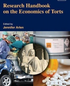 RESEARCH HANDBOOK ON THE ECONOMICS OF TORTS