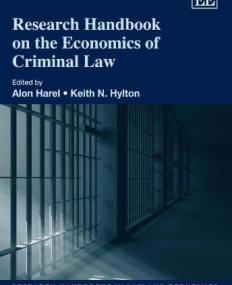 RESEARCH HANDBOOK ON THE ECONOMICS OF CRIMINAL LAW
