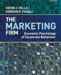 MARKETING FIRM: ECONOMIC PSYCHOLOGY OF CORPORATE BEHAVI