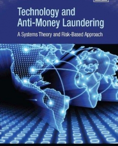 TECHNOLOGY AND ANTI-MONEY LAUNDERING: A RISK-BASED AND
