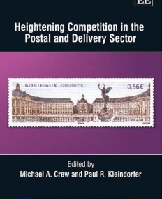 HEIGHTENING COMPETITION IN THE POSTAL AND DELIVERY SECTOR