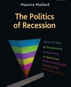 THE POLITICS OF RECESSION