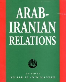 Arab-Iranian Rivalry in the Persian Gulf