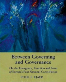 BETWEEN GOVERNING AND GOVERNANCE: ON THE EMERGENCE, FUN