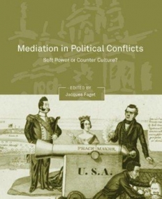 MEDIATION IN POLITICAL CONFLICTS: SOFT POWER OR COUNTER