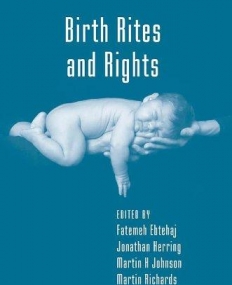 BIRTH RITES AND RIGHTS