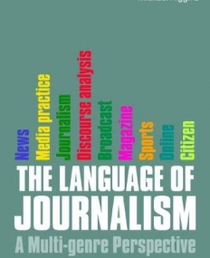 THE LANGUAGE OF JOURNALISM